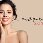 how do you know your skin type